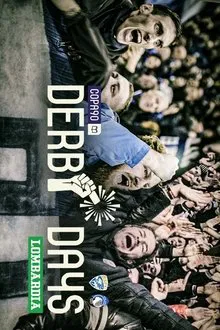 Derby Days Lombardia: Brescia Calcio v Atalanta B.C. movie poster
