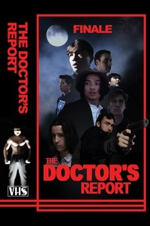 THE END OF THE DOCTOR'S REPORT movie poster