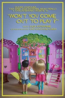 Won't You Come Out To Play movie poster