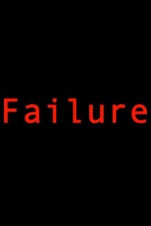 Failure movie poster