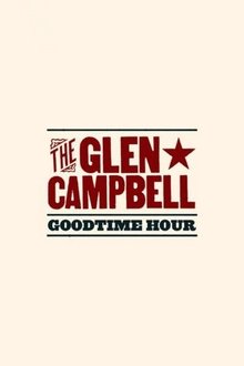 The Glen Campbell Goodtime Hour tv show poster