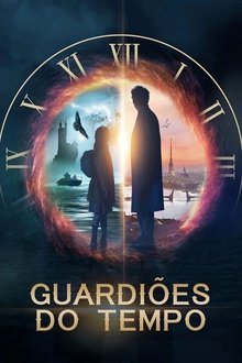Poster do filme Guardiões do Tempo