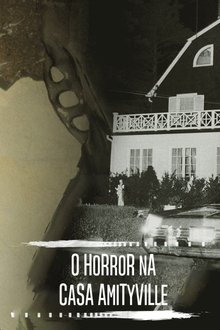 Poster do filme O Horror na Casa Amityville