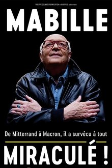 Bernard Mabille - Miraculé movie poster