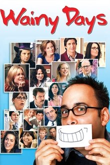 Wainy Days tv show poster