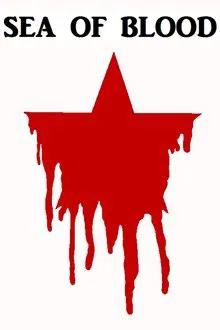 Sea of Blood movie poster
