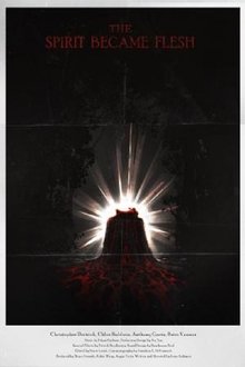 The Spirit Became Flesh movie poster