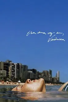 Poster do filme Era Uma Vez Eu, Verônica