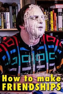 How to Make Friendships movie poster
