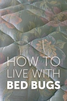 How to Live with Bed Bugs movie poster