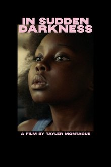 In Sudden Darkness movie poster