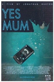 Poster do filme Yes Mum