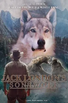Jack London’s Son of the Wolf movie poster