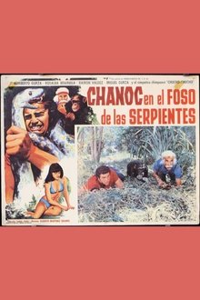 Chanoc en el foso de las serpientes movie poster
