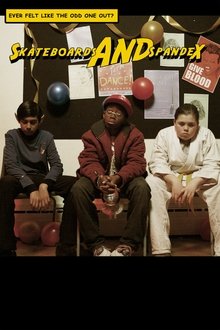 Skateboards and Spandex movie poster