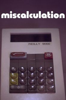 Miscalculation movie poster