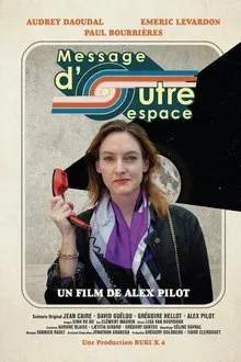 Message d'outre-espace movie poster