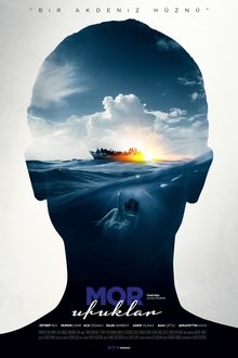 Mor Ufuklar movie poster