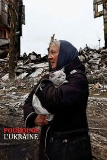 Pourquoi l'Ukraine movie poster