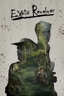 Exotic Revolver movie poster