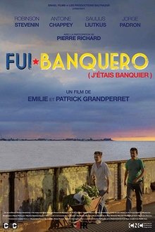 Fui banquero movie poster