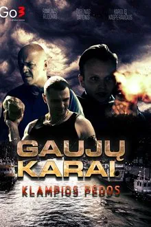 Poster da série Gaujų karai. Klampios pėdos