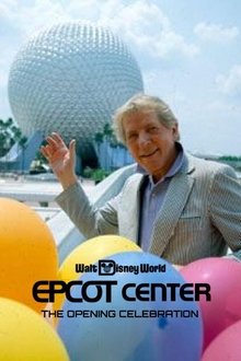 EPCOT Center: The Opening Celebration movie poster