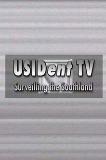 USIDent TV: Surveilling the Southland movie poster