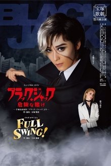 Black Jack -A Lucky Bet- / Full Swing! movie poster