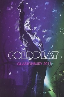 Coldplay: Live at Glastonbury 2011 movie poster