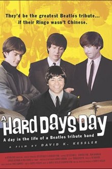 A Hard Day's Day - A Day in the Life of a Beatles Tribute Band movie poster