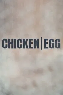 Chicken/Egg movie poster