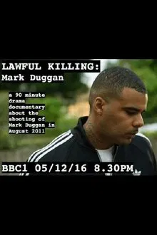 Poster do filme Lawful Killing: Mark Duggan