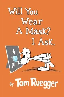 Will You Wear A Mask?  I Ask. movie poster