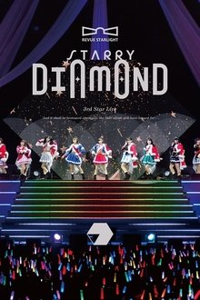 Revue Starlight 3rd StarLive "Starry Diamond" - Documentary movie poster