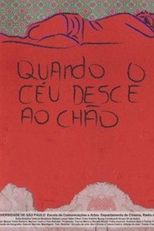 Quando o céu desce ao chão movie poster