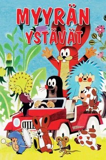 Myyrän ystävät tv show poster