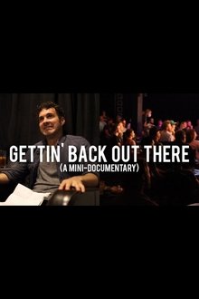 Gettin' Back Out There movie poster