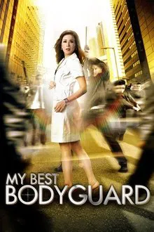 My Best Bodyguard movie poster
