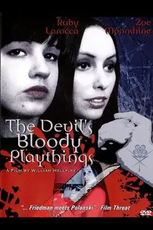 The Devil's Bloody Playthings movie poster