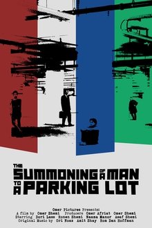 The Summoning of a Man to a Parking Lot movie poster
