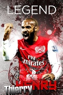 Thierry Henry - Legend movie poster