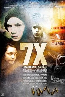 7X: This Is Our Kids movie poster