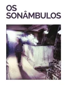 Os Sonâmbulos movie poster