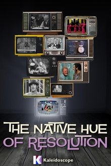 The Native Hue of Resolution movie poster