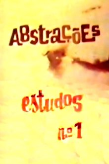 Abstrações: Estudos n°. 1 movie poster