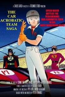 The Car Acrobatic Team Saga movie poster