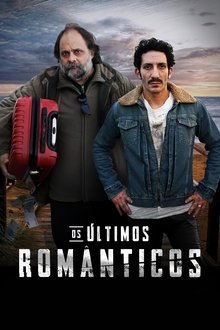 Poster do filme Os Últimos Românticos