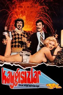 Kaygısızlar: Tak Fişi Bitir İşi movie poster