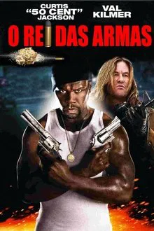 Poster do filme O Rei das Armas